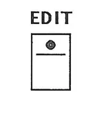 EDIT button icon showing a simple rectangular button with EDIT text and a small dot indicator